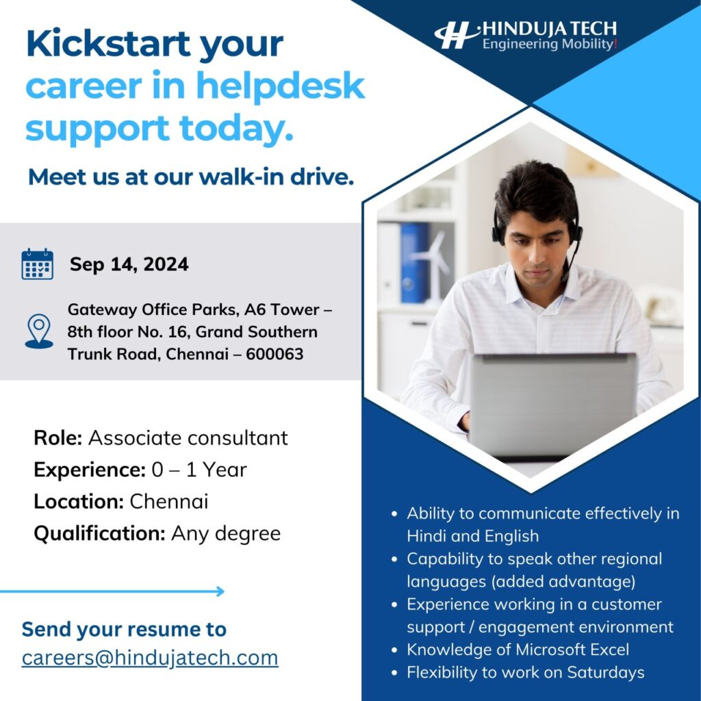 Kickstart your career with Hinduja Tech as an Associate Consultant. Join the walk-in drive in Chennai on Sep 14, 2024. Freshers welcome! Apply now for exciting opportunities in helpdesk support.