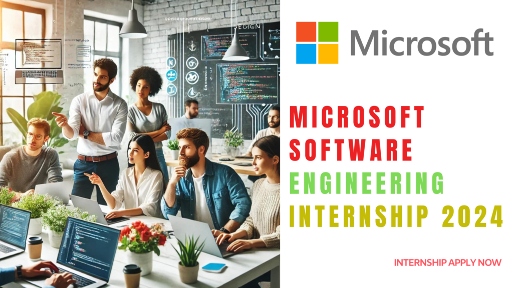 Microsoft Software Engineering Internship opportunity