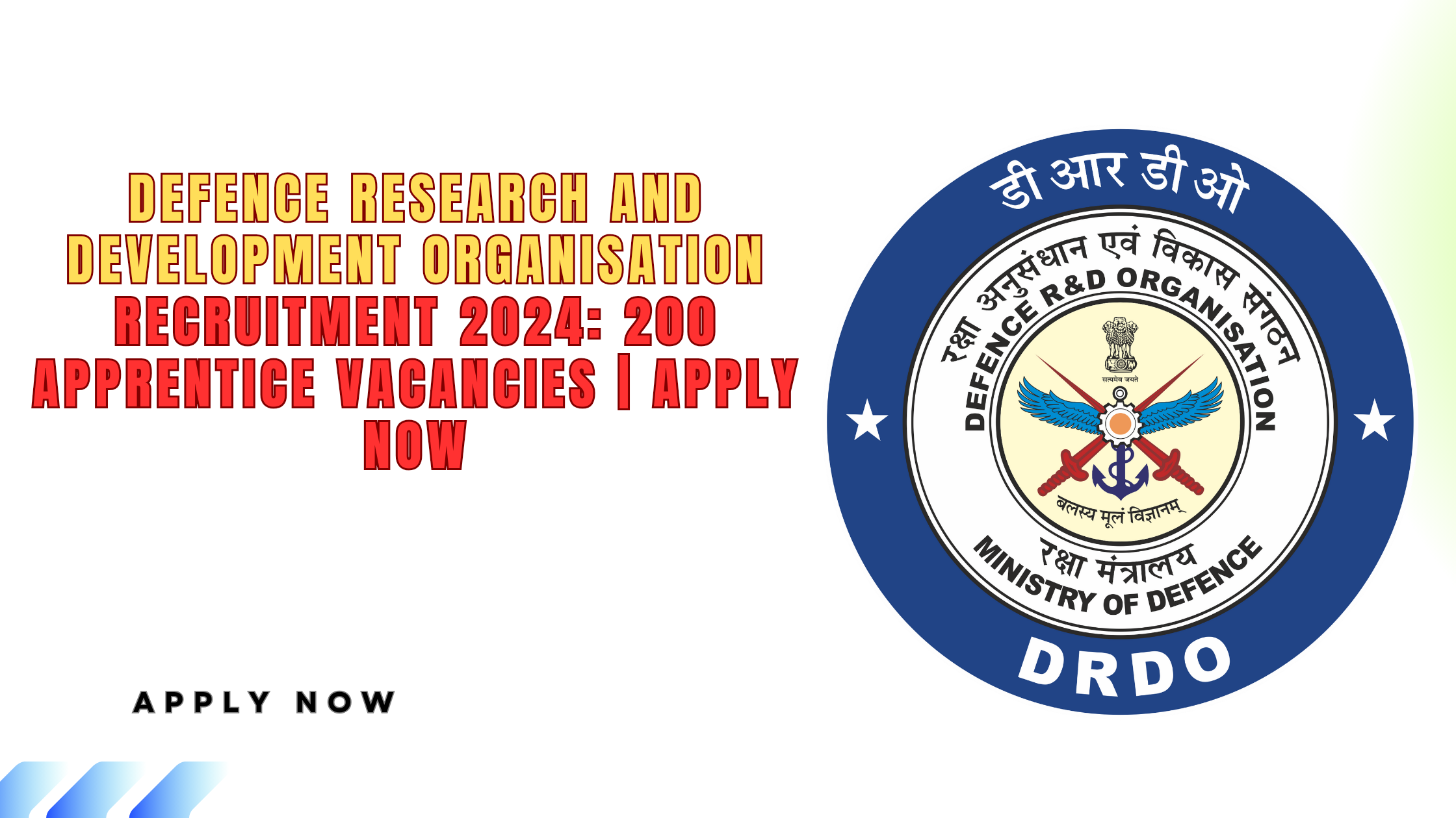 DRDO Recruitment 2024 Notification Banner for Apprentice Vacancies