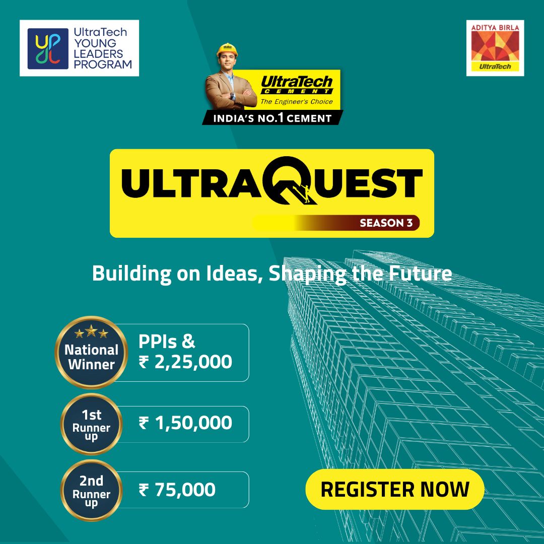 Participate in UltraTech UltraQuest Season 3 2026. Win ₹2.25 Lakh cash prize, PPIs & CXO exposure. Open for MBA students. Apply now.