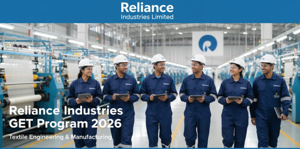 Apply for Reliance Industries Graduate Engineer Trainee (GET) 2026 hiring for Textile Engineers. Freshers & experienced candidates eligible. Salary ₹5.5 LPA. Apply online now via CareerFi.in.